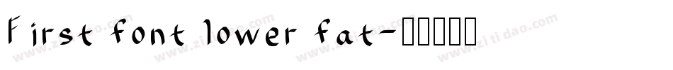 First font lower fat字体转换